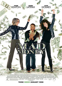 Mad Money 2007